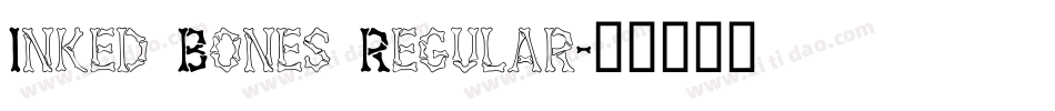 Inked Bones Regular字体转换